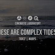 These Are Complex Tides Mutable Instruments Dual Tides Warps