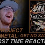 BABYMETAL Jam Project Get No Satisfied First Time Reaction