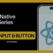 Episode 02 Text Input Button React Native Expo Mastery