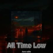 All Time Low Jon Bellion Sad Version Edit Audio
