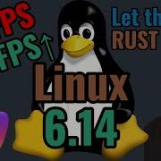 Linux Kernel 6 14 The FASTEST For Gaming