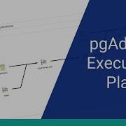 How To Understand The PgAdmin Execution Plan