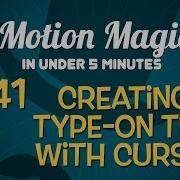 Motion Magic In Under 5 Minutes Creating A Type On Title In Motion 5 3