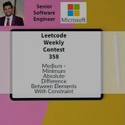 Leetcode Weekly Contest 358 Medium Minimum Absolute Difference Between Elements With Constraint