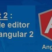 Code Editor For Angular 2 Part 2