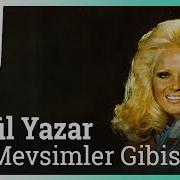 Gönül Yazar Sen Mevsimler Gibisin