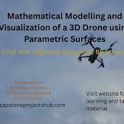 Mathematical Modeling And Visualization Of A 3D Drone Using Parametric Surfaces