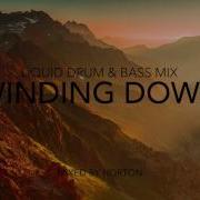 Winding Down Chilled Liquid Drum Bass Mix