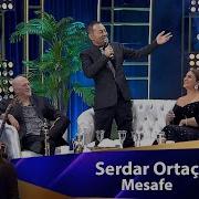 Serdar Ortaç MESAFE