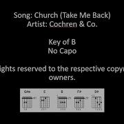 Church Take Me Back By Cochren Co Lyrics And Chords No Capo