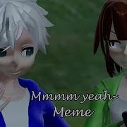 Mmm Yeah Meme Chans