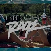 Hyper Crush Rage