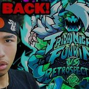 FNF VS RETROSPECTER PART TWO IS HERE