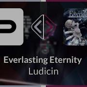 Beat Saber Bytesy Ludicin Everlasting Eternity Expert FC SS 1 SS 96 48