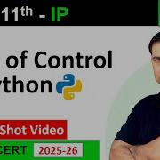 One Shot CH 05 Flow Of Control If Else Loop In Python Class 11 IP 065 S4SUREN