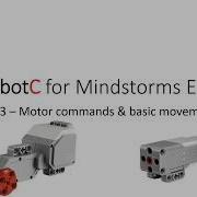 RobotC For Mindstorms EV3 Part 3 Motor Commands Basic Movements