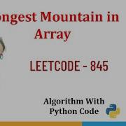 Longest Mountain In An Array LEETCODE 845 Interview Question