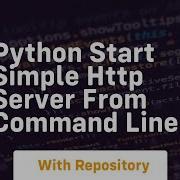 Python Start Simple Http Server From Command Line