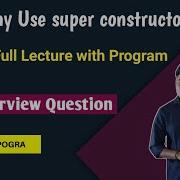 Super Constructor In Java Super Constructor In Java Example
