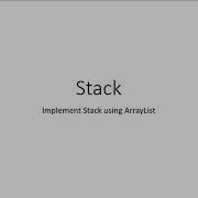 Stack Using ArrayList Data Structure 1 AmitRanjan