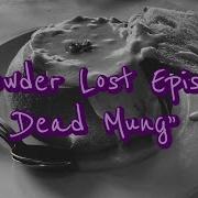 Chowder Lost Episode Dead Mung Cartoon Network Creepypasta