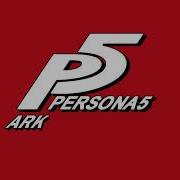 Ark Persona 5