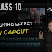 How To Use Masking To Create Cool Video Effects In Capcut PC Capcut Pc Capcut Tutorials Ep 10
