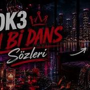 BLOK3 SON Bİ DANS Sözleri Remix