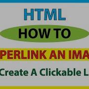 How To Hyperlink A Webpage Image Using HTML Easy Step By Step Tutorial