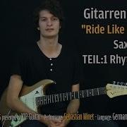 Ride Like The Wind Saxon Gitarren Tutorial Teil 1 Rhythmusgitarre