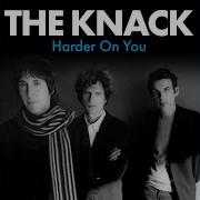 Harder On You