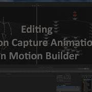 Edit Motion Capture Data In MotionBuilder