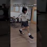 Slick Back Dance
