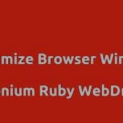 Selenium Ruby Maximize Browser Window