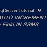 AUTO INCREMENT Column In Sql Server