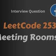 LeetCode 253 Meeting Rooms II