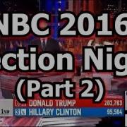 NBC 2016 Election Night Part 2