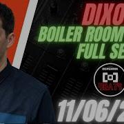 Dixon Live At Boiler Room Berlin 006 Full 60 Minutes Boilerroom Berlin