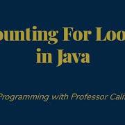 Counting For Loops In Java