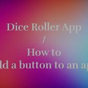 Android Studio Dice Roller App