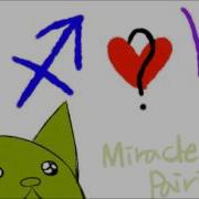 Miracle Pairing