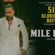 MILE HIGH Audio YO YO HONEY SINGH 51 GLORIOUS DAYS