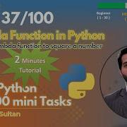 Lambda Function To Square A Number Task 37 100 Learn Python Programming With 100 Tasks