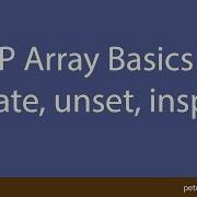 PHP Array Basics Create Unset Inspect