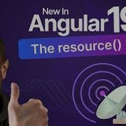 New In Angular 19 The Resource API