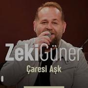 Zeki Güner Çaresi Aşk Akustik