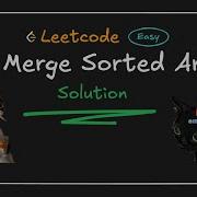 88 Merge Sorted Array Detailed Solution Typescript