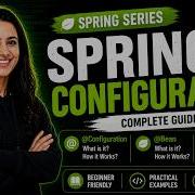 Spring Configuration Explained XML Vs Java Config Configuration Bean