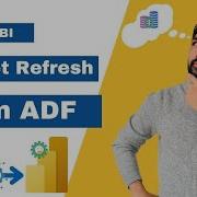 How To Refresh Power BI Dataset From A ADF Pipeline Powerbi Azure Adf Biconsultingpro