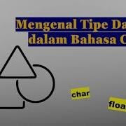 Mengenal Tipe Data Dalam Bahasa C Belajar Algoritma Dan Pemrograman Dasar
